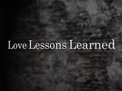 "Love Lessons Learned" video (Worship House Media)