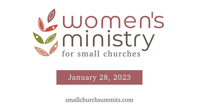 2023 Women's Ministry For Small Churches Conference